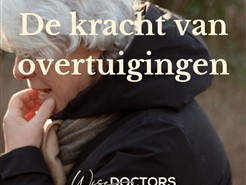 De kracht van overtuigingen