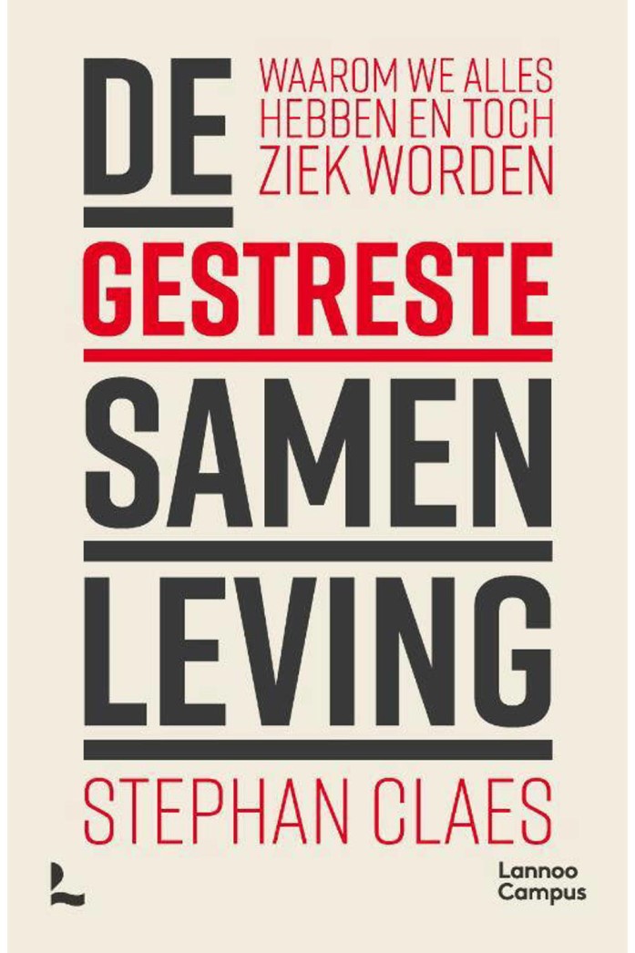 de-gestreste-samenleving-stephan-claes-9789401493093