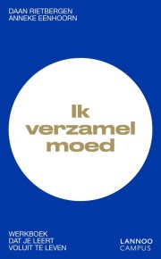 Ik verzamel moed